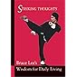Bruce Lee Striking Thoughts: Bruce Lee's Wisdom for Daily Living (Bruce Lee Library)