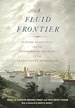 Amazon Com A Fluid Frontier Slavery Resistance And The