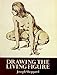 Drawing the Living Figure (Dover Anatomy for Artists)