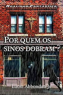 Livro Por Quem Os Sinos Dobram?