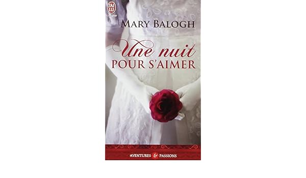 Une Nuit Pour Saimer Mary Balogh 9782290057971 Amazon - 