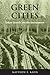 Green Cities: Urban Growth and the Environment - Book by Matthew Kahn