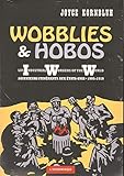 wobblies & hobos by 