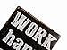 ERLOOD Work Hard and be nice Vintage Funny Dorm Room Home decor Tin Sign Retro Metal Bar Pub Poster 8 x 12