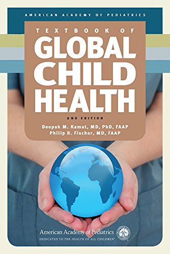 Download Textbook of Global Child Health, 2nd Edition Download Textbook of Global Child Health, 2nd Edition