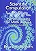 Scientific Computation: Python Hacking for Math Junkies by Bruce E Shapiro