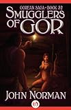 Smugglers of Gor (Gorean Saga Book 32)
