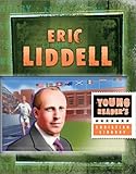 Eric Liddell: Gold Medal Missionary (Young Reader's Christian Library)
