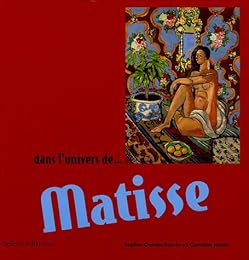 Dans l'univers de Matisse