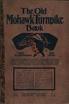 THE OLD MOHAWK TURNPIKE BOOK