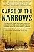 Curse of the Narrows