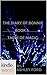 The Vampire Diaries: The Diary Of Bonnie Book 1: Taste OF Magic (Kindle Worlds Novella)