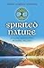 Spirited Nature: Healing Adventures in Rural Ireland by 