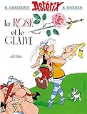 Astérix - La Rose et le glaive n°29 (Asterix) (French Edition) by 