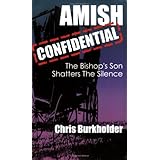 Amish Confidential: The Bishop's Son Shatters the Silence