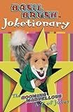 Basil Brush Joketionary: The Booming Marvellous A-Z (Joke Book)