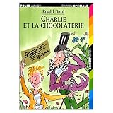 Charlie Et LA Chocolaterie (Collection Folio Junior)
