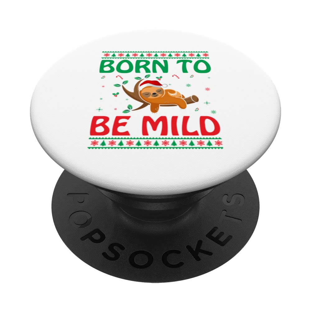 Born To Be Mild PopSockets Swappable PopGrip