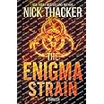 The Enigma Strain