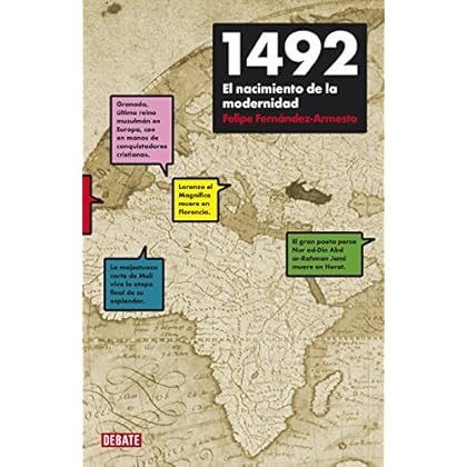 1492: El nacimiento de la modernidad 1492: El nacimiento de la modernidad