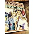 House of Bamboo (Fox Film Noir)