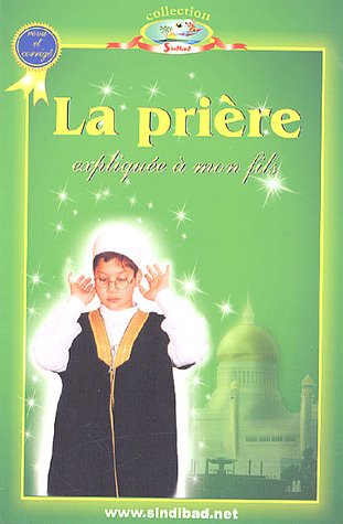 La  prière expliquée à mon fils