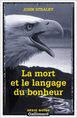 La  mort et le langage du bonheur