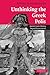 Unthinking the Greek Polis: Ancient Greek History beyond Eurocentrism by Kostas Vlassopoulos