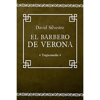 EL BARBERO DE VERONA EL BARBERO DE VERONA