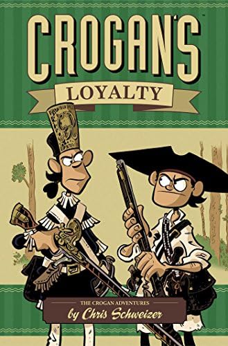 Crogan's Loyalty (The Crogan Adventures)