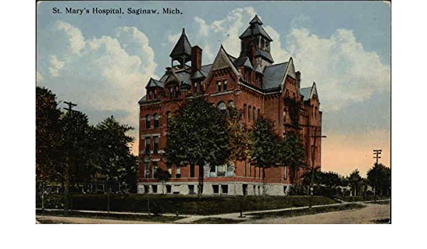 St Mary S Hospital Saginaw Michigan Mi Original Vintage Postcard 1914 At Amazon S Entertainment Collectibles Store St Mary S Hospital Saginaw Michigan Mi Original Vintage Postcard 1914 At Amazon S Entertainment Collectibles Store