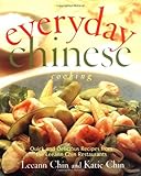 Everyday Chinese Cooking: Quick and Delicious Recipes from the Leeann Chin Restaurants