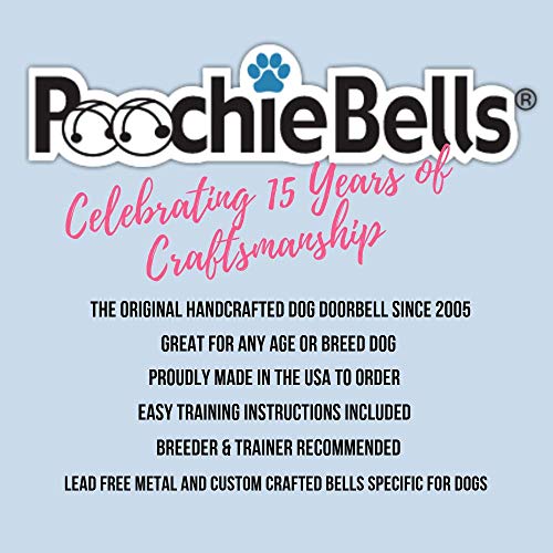 PoochieBells Original Housetraining & Potty Time Dog Doorbell w/ Pet Industry Endorsed Training Guide. Know when it's potty time for your pooch. Handcrafted in the USA