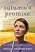 Autumn's Promise: Seasons of Sugarcreek, Book Three by Shelley Shepard Gray