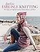Fearless Fair Isle Knitting: 30 Gorgeous Original Sweaters, Socks, Mittens, and More by Kathleen Taylor