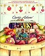 Curtis Aikens' Guide to the Harvest