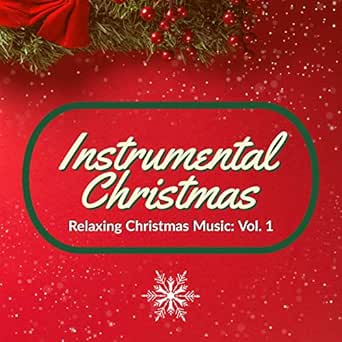 Relaxing instrumental piano christmas music Relaxing Christmas Music: Vol.1 by Instrumental Christmas & Easy Piano on Amazon Music - Amazon.com