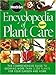 Miracle-Gro Encyclopedia of Plant Care by 