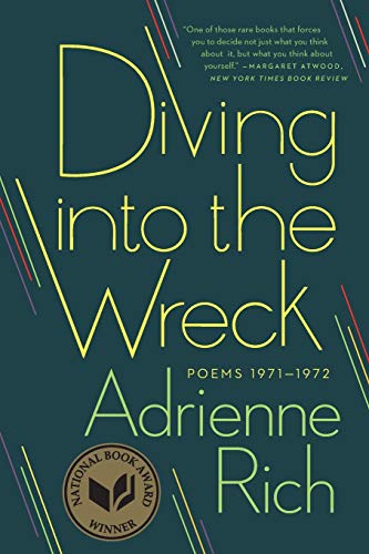 Diving into the Wreck: Poems 1971-1972 by Adrienne Rich