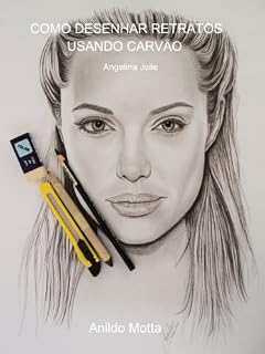 Livro Desenho de retratos a lápis carvão passo a passo: Técnicas e métodos explicados de forma clara e de fácil assimilação. Aulas grátis online!