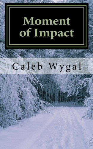 Moment of Impact