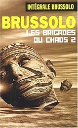 Les  brigades du chaos