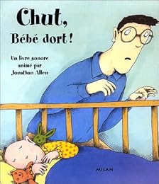 Chut, bébé dort !