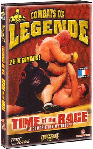 Combats De Légende - Time Of The Rage