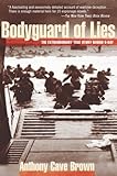 Bodyguard of Lies: The Extraordinary True Story Behind D-Day cover