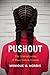 Pushout: The Criminalization of Black Girls in Schools - Book by Monique W. Couvson