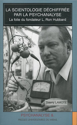 La  scientologie déchiffrée par la psychanalyse