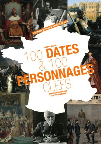 100 dates et 100 personnages clefs