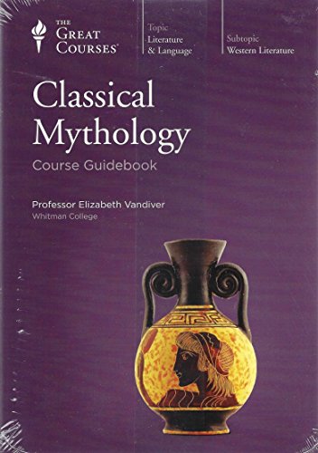 Great Courses: Classical Mythology- Course Guidebook
