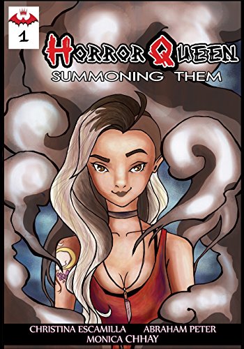 Horror Queen #1 Summoning Them by Christina Escamilla, Abraham Peter
